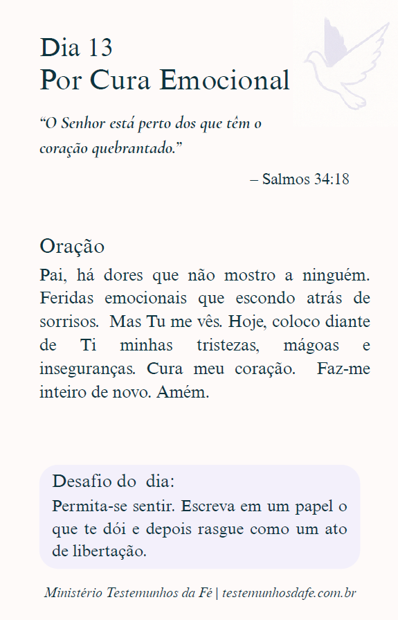Dia 13 - Por Cura Emocional