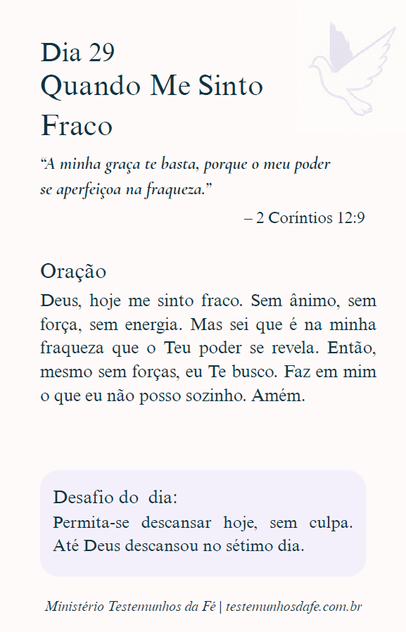 Dia 29 - Quando Me Sinto Fraco